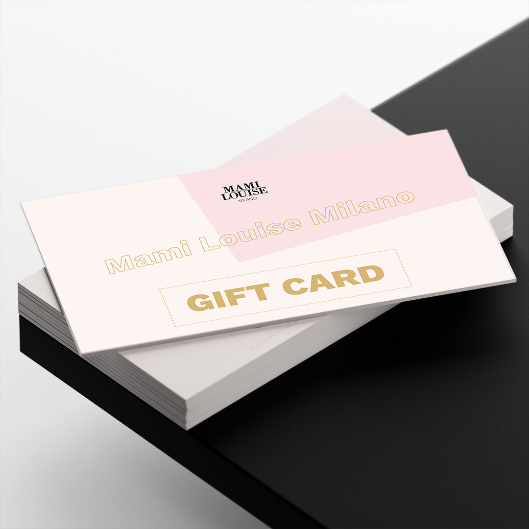 MAMI LOUISE MILANO GIFT CARD